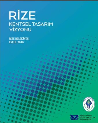 Rize Kentsel Tasarım Vizyonu